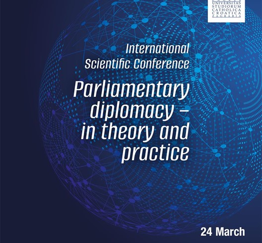 Međunarodna znanstvena konferencija "Parliamentary diplomacy - in theory and practice"